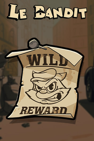 Le Bandit spielen